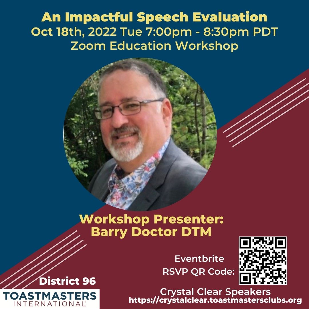 An Impactful Speech Evaluation Oct 18th, 2022 Tue 7:00pm - 8:30pm