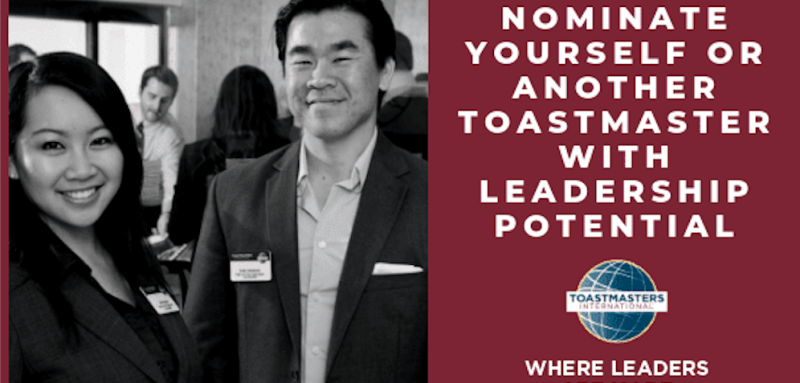 Black and white photo of two toastmasters. The text says "Nominate yourself or another Toastmasters with leadership potential."